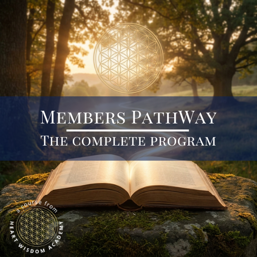Members Pathway the complete program from Heart Wisdom Academy